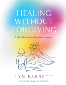 book cover for Healing Without Forgiving