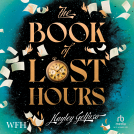 book cover for The Book of Lost Hours