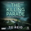 book cover for The Killing Parade: A DCI Bone Scottish Crime Thriller