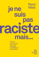 Couverture du livre pour Je ne suis pas raciste, mais
