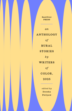 book cover for An Anthology of Rural Stories by Writers of Color, 2025