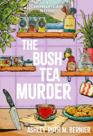 book cover for The Bush Tea Murder