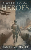 book cover for A Walk Among Heroes