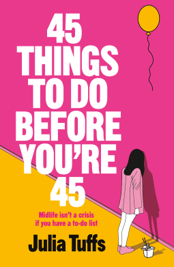 book cover for 45 Things To Do Before You're 45