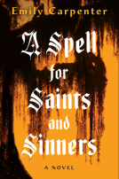 book cover for A Spell for Saints and Sinners