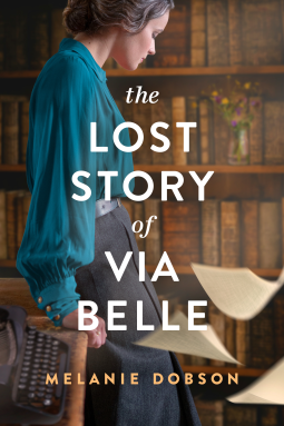 book cover for The Lost Story of Via Belle