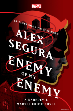 book cover for Enemy of My Enemy: A Daredevil Marvel Crime Novel