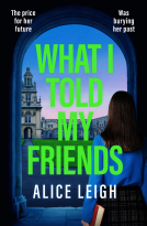 book cover for What I Told My Friends