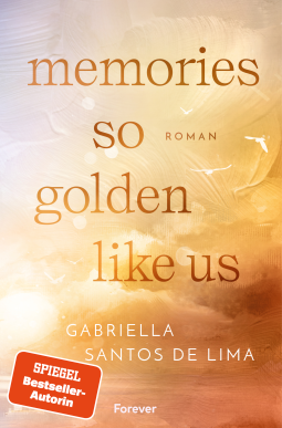 Buchcover für Memories So Golden Like Us (Blue Eternity 2)