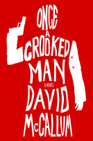 book cover for Once a Crooked Man