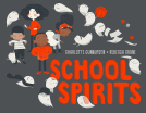 book cover for School Spirits