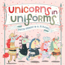 book cover for Unicorns in Uniforms