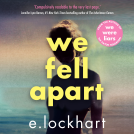 book cover for We Fell Apart