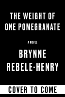 book cover for The Weight of One Pomegranate