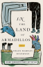 Cover Image: In the Land of Armadillos