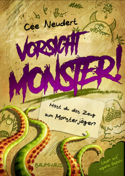 Buchcover für Vorsicht, Monster! - Hast du das Zeug zum Monsterjäger? (Band 1)