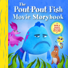 book cover for The Pout-Pout Fish Movie Storybook