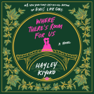 book cover for Where There's Room for Us