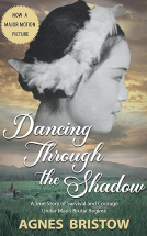 book cover for DANCING THROUGH THE SHADOW: A True Story of Survival and Courage Under Mao's Brutal Regime