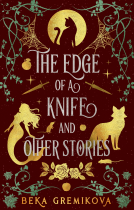 book cover for The Edge of a Knife and Other Stories