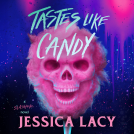 book cover for Tastes Like Candy