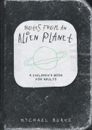 book cover for Notes From An Alien Planet