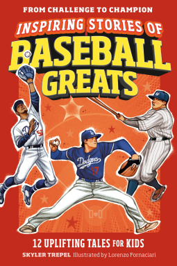 book cover for Inspiring Stories of Baseball Greats