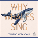 book cover for Why Whales Sing