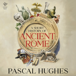 book cover for A Short History of Ancient Rome