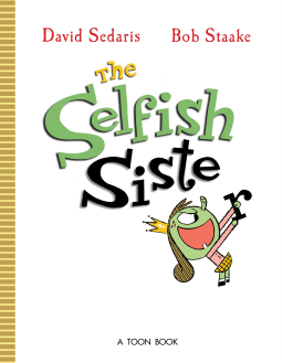 book cover for The Selfish Sister