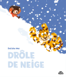Couverture du livre pour Drôle de neige