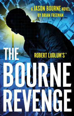 book cover for Robert Ludlum's™ The Bourne Revenge
