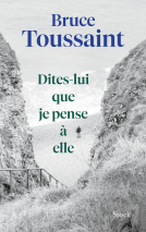Couverture du livre pour Dites-lui que je pense à elle