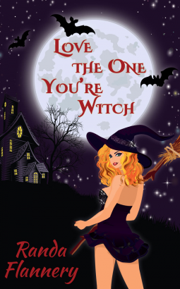 book cover for Love The One You're Witch