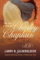 book cover for For the Love of Charley Chaplain