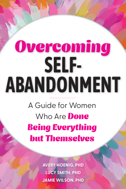 book cover for Overcoming Self-Abandonment