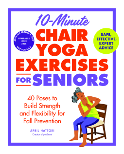 book cover for 10-Minute Chair Yoga Exercises for Seniors