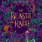 book cover for The Beasts We Raise