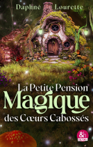Couverture du livre pour La petite pension magique des coeurs cabossés