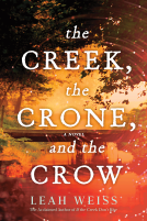 book cover for The Creek, The Crone, and the Crow