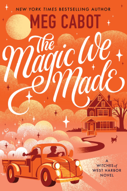 book cover for The Magic We Made
