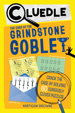 book cover for Cluedle: The Case of the Grindstone Goblet (Book 5)