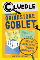 book cover for Cluedle: The Case of the Grindstone Goblet (Book 5)