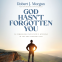 book cover for God Hasn't Forgotten You