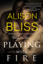 Cover Image: Playing With Fire