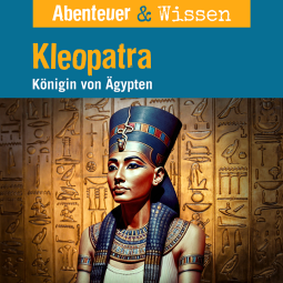 Buchcover für Abenteuer & Wissen: Kleopatra