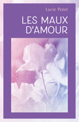 Couverture du livre pour Les Maux d'amour