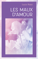 Couverture du livre pour Les Maux d'amour
