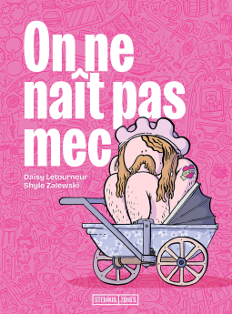 Couverture du livre pour On ne naît pas mec