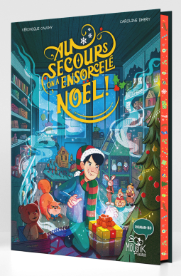 Couverture du livre pour Au secours, on a ensorcelé Noël !